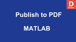 Matlab Publish To Pdf Youtube