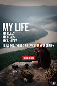 My Life My Rules My Choices My Life My Rules Fitness Motivation Motivation