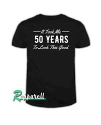 50th Birthday T Shirt Ideas For Her 50th Birthday Gift For 50 Year Old Took Me Tshirt 50th Birthday Gifts 50 Years Old 50th Birthday