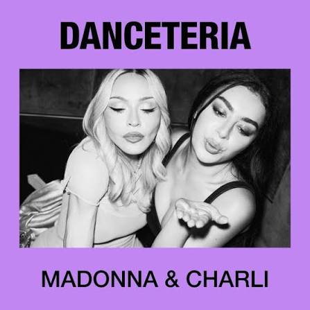 Madonna & Charli XCX - Danceteria After Hours