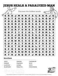 He had his friends cut a hole in the roof of the restaurant and lower him down, allowing him to bypass the massive crowds and lengthy line so that he might be healed. Luke 5 Jesus Heals The Paralytic Bible Word Search Puzzle Bible Word Search Puzzles