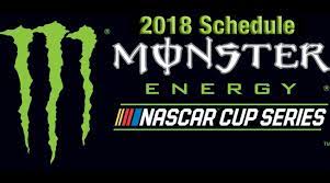 Logano won the monster energy nascar cup series season finale to claim the 2018 title. Nascar Schedule 2018 Monster Energy Cup Series