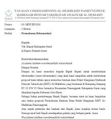 Sebagaimana kami sebutkan di atas tadi, terdapat beasiswa yang berasal dari pemerintah pusat dan pemda/pemerintah daerah, seperti tingkat kabupaten/kota. Surat Permohonan Rekomendasi Bupati Untuk Mengajukan Bantuan Rehab Bangunan Madrasah Windowbrain