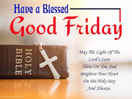 I expect sunshine and good. 70 Good Friday Pictures Images Photos