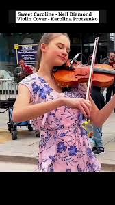 Sweet Caroline Violin Cover by Karolina Protsenko