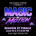 TDC Levels 3+ TUESDAY Season Finale: Magic in Motion!