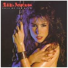 Call Of The Wild by Lee Aaron (2001-04-17) by : Amazon.co.uk: CDs & Vinyl