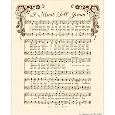 I Must Tell Jesus All Of My Troubles Hymn On Parchment Etsy Hymns Lyrics I Must Tell Jesus Church Songs