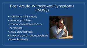 Post acute withdrawal syndrome (paws) can be defined as a condition which is associated with withdrawal of an addicted drug or alcohol after using a prolonged period. What You Need To Know About Post Acute Withdrawal Syndrome