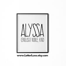 Alyssa Name Meaning Art Printable Baby Shower Gift Nursery Etsy Names With Meaning Baby Names And Meanings Baby Shower Printables