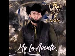 Angel de la noche lyrics: Letra Me La Avente Carin Leon By Luisito Letras