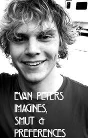 Evan Peters Imagines, Smut & Preferences
