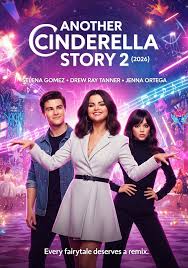 Zero - 🎬 ANOTHER CINDERELLA STORY 2 (2026) ⭐ Selena Gomez • Drew Ray  Tanner • Jenna Ortega • Sofia Wylie • John Corbett • Rita Moreno 💃  Romantic Comedy • Musical •