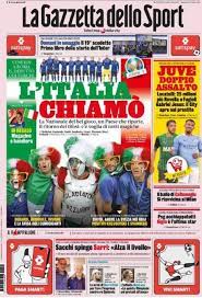 Guarda la prima pagina della gazzetta dello sport di oggi. La Gazzetta Dello Sport Sugli Azzurri L Italia Chiamo