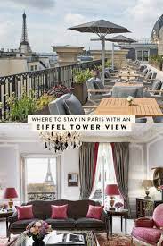 Best Eiffel Tower View Hotel And Airbnbs In Paris Ckanani Best Hotels Paris Luxury Hotel