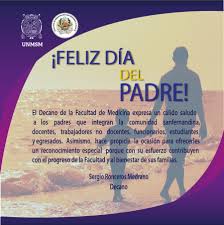 ❀ padre mereces muchas cosas lindas, muchas más de las que yo te puedo dar, yo solo tengo para entregarte, un corazón que te quiere de. Facultad De Medicina San Fernando Unmsm Feliz Dia Del Padre