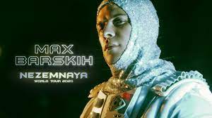 Ты мне улыбаешься, мы встречались во сне. Maks Barskih Nezemnaya World Tour 2020 Youtube