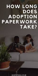 According to pact, becoming an approved adopter can take around six months. Adoption Paperwork Adoption Awareness Foster Care Adoption Adoption
