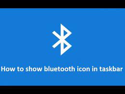 Any help on how i can turn off bluetooth would be much appreciated. How To Show Add Bluetooth Icon In Windows 10 Taskbar Howtosolveit Youtube