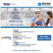 To Travel Is To Live State Bank Visa Debit Card Holders Can Now Enjoy Discounts On Flights And Hotel Stay With Goi Visa Debit Card Flight Discounts Debit Card