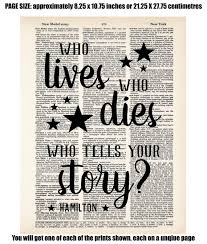 Who Lives Who Dies Who Tells Your Story Hamilton Quote Etsy Hamilton Quotes Told You So Your Story
