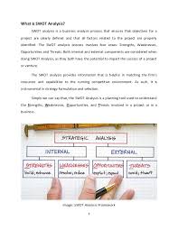 Often a strength can be a weakness, and vice versa, a weakness can be a strength. Swot Analysis Of Mba