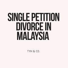 Divorce guide and information by divorce lawyers who focused on family and matrimonial law on assets division, wife maintenance, child dedicated & focus experience in malaysia family law for 10 years and more. Single Petition Divorce In Malaysia Tyh Co Affordable Divorce Family Law Firm Kl Selangor