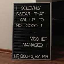 I Solemnly Swear That I Am Up To No Good Harry Potter Quote I Solemnly Swear That I Am Up To No Good Mischief Managed Harry Potter Letterboard Letter Board Instagram Captions Words