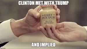 Trump Meme Grey Poupon Grey Poupon Funny Gif Poetry Inspiration