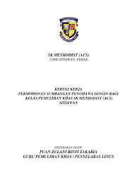 Pss sk methodist acs sitiawan tuesday, october 5, 2010. Kertas Kerja Permohonan Sumbangan Pendingin Hawa Untuk Kelas Pemulihan