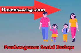 By amirul yazid 1025 views. 17 Contoh Pembangunan Ekonomi Dan Sosial Budaya Dosensosiologi Com