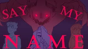 Bbm girl, just say it three times in a row. Say My Name Oc Animatic Youtube