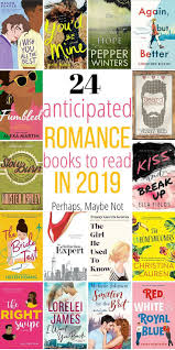 24 Hot New Romance Novels Of 2019 Perhaps Maybe Not In 2020 Good Romance Books Romantic Books Book Club Books