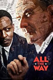 All the Way (2016) directed by Jay Roach • Reviews, film + cast • Letterboxd