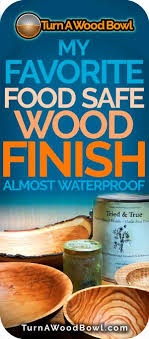 Why food grade wood sealants? My Favorite Food Safe Wood Finish Waterproof Almost Wooden Bowl