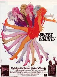 Sweet Charity 1969 French Language Poster By Rene Ferracci Sweet Charity Musical Theatre Posters Classic Movie Posters