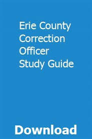 Erie County Correction Officer Study Guide Study Guide Erie County Correctional Officer