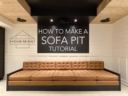 There are a number of advantages to building your own sectional sofa. How To Make A Sofa Pit