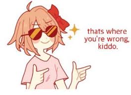 Thats Where You Re Wrong Kiddo Youre Meme On Me Me