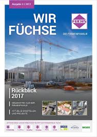 Decker anlagenbau gmbh mit sitz in berching ist im handelsregister mit der rechtsform gesellschaft mit beschränkter haftung eingetragen. Kundenmagazin Wir Fuchse Fuchs Fertigteilwerke