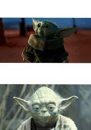 Merch, merch and more merch. Baby Yoda And Crying Yoda Meme Template For You All R Yiddle Baby Yoda Grogu Know Your Meme