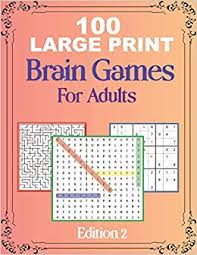 A wonderful activity for seniors living with dementia. 100 Large Print Brain Games For Adult Edition 2 Easy Word Search Sudoku And Mazes For Dementia Patients Brain Games For Senior Citzens Word For Adults Crafts For Seniors