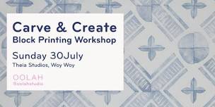 Carve & Create - Block Printing Workshop