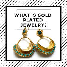 Gold Filled Jewelry Vs. Gold Plated Jewelry: What'S The Difference?