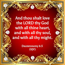 Deuteronomy 6 5 Kjv Praise God Kjv Bible Verse Art