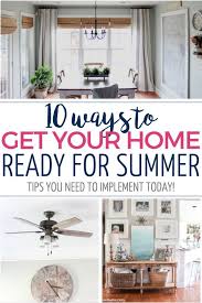 How To Get Your Home Ready For Summer Affordable Home Decor Diy Home Decor Home Decor