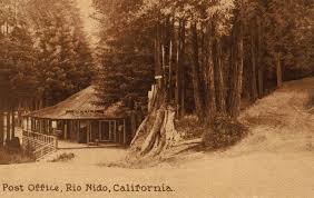 Post Office At Camp Meeker California Near The Russian River 1907 History Rio Country Roads
