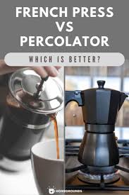 A coffeemaker or coffee machine is a cooking appliance used to brew coffee. Percolator Vs French Press Which Is Better For You