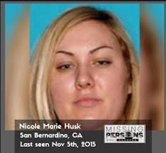 Nicole Marie Husk has been MISSING from San Bernardino, CALIFORNIA for FOUR  YEARS Today Nicole was 26 years old when she disappeared. She is described  as a white female, 5'10, 240lbs, with