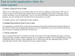 Write an engaging first paragraph. Sales Person Application Letter